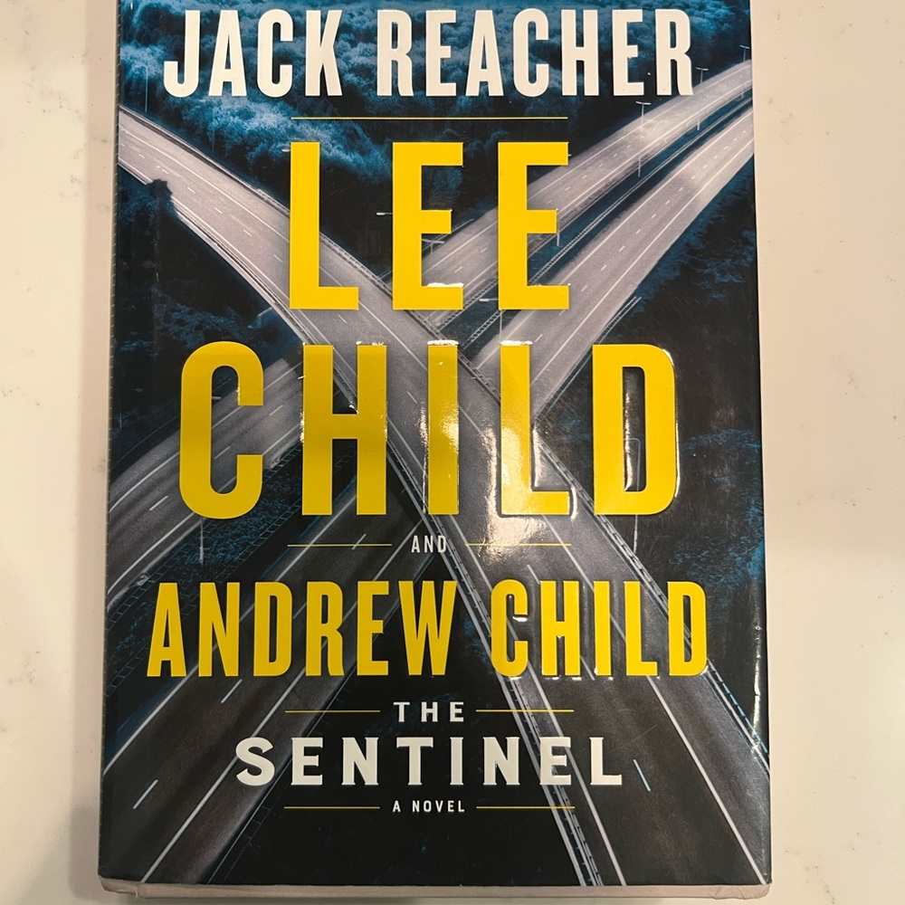 The Sentinel (Jack Reacher #25) by Lee Child and Andrew Child